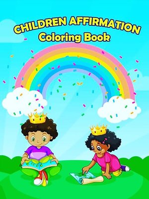 cover image of Children Affirmation Coloring Book